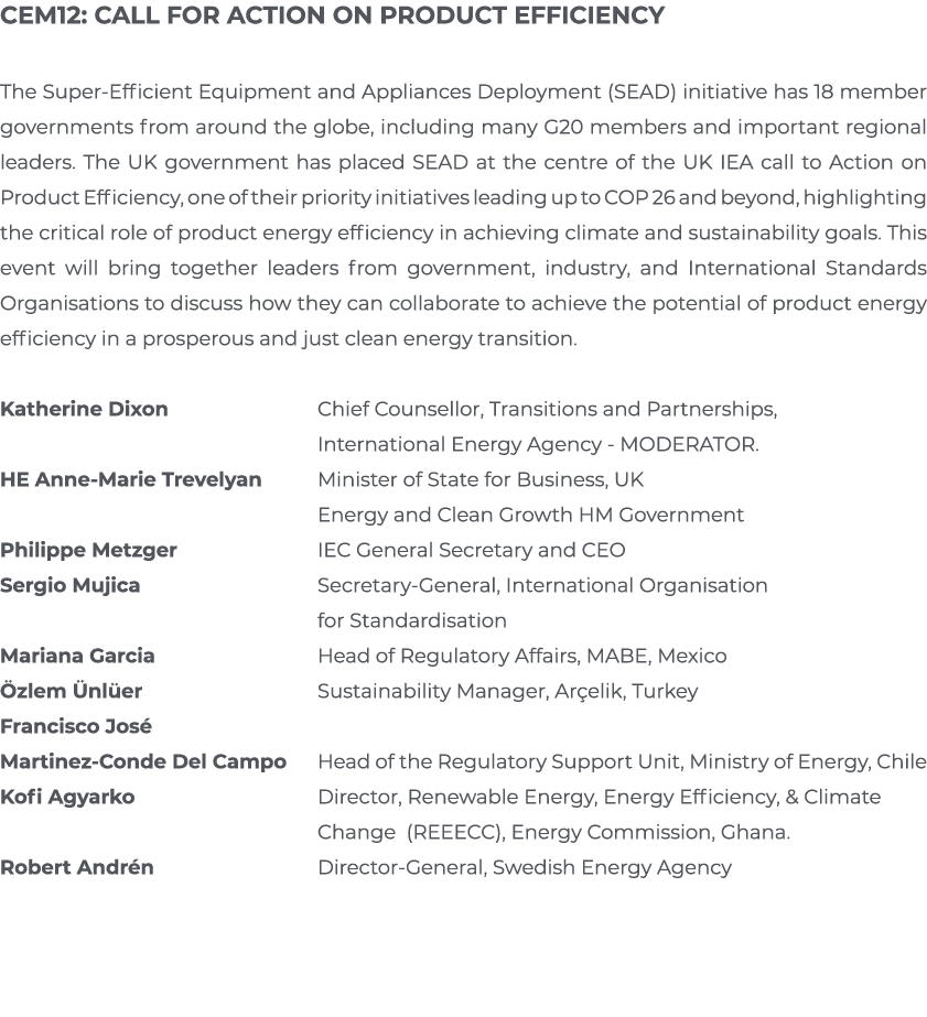 CEM12: Call for Action on Product Efficiency The Super-Efficient Equipment and Appliances Deployment (SEAD) initiativ   