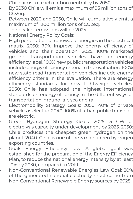 Chile aims to reach carbon neutrality by 2050  By 2030 Chile will emit a maximum of 95 million tons of CO2eq  Between   