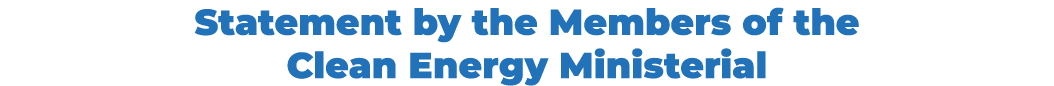 Statement by the Members of the Clean Energy Ministerial